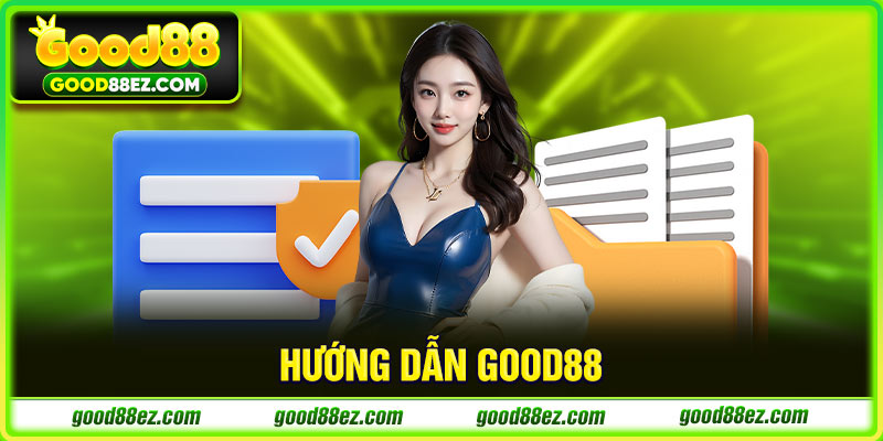 huong_dan_good88