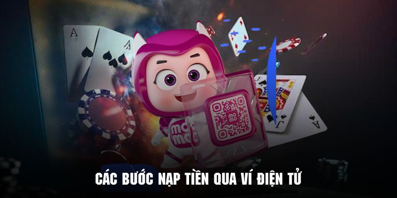 Hướng dẫn nạp tiền vào cổng game qua ví điện tử vô cùng tiện lợi